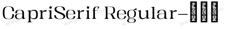 CapriSerif Regular字体转换